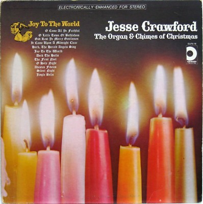 JESSE CRAWFORD THE ORGAN & CHIMES OF CHRISTMAS JOY TO THE WORLD VINLY LP STEREO