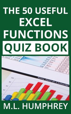 Die 50 nützlichen Excel Funktionen Quizbuch von Humphrey, M.L., M.L. 