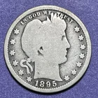 1895 S 25C Barber Quarter 90% Silver U.S. Coin