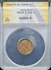 1922 D Lincoln Wheat Cent ANACS G-6 Weak D Die 3