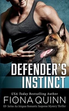 Defender's Instinct: Cerberus Tactical K9 by Fiona Quinn (English) Paperback Boo