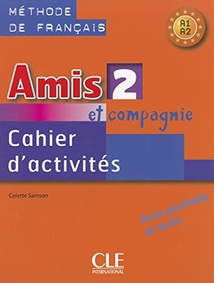 Amis et compagnie 2: Cahier d - VERY GOOD