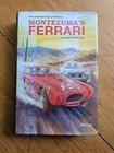 Montezuma's Ferrari: And Other Adventures by Levy, B. S.