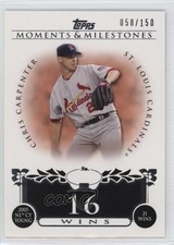 2008 Moments & Milestones 58/150 Chris Carpenter (2005 NL Cy Young 21 Wins) 4f5