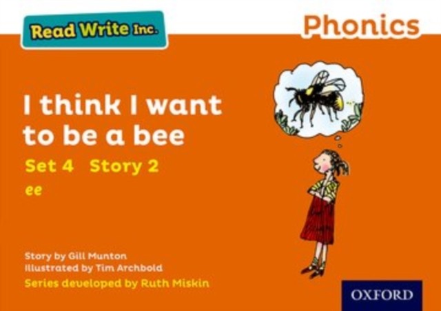 Read Write Inc. Phonics: I Think I Want to Be a Bee (Orange Set 4 Storybook 2) - Image 3
