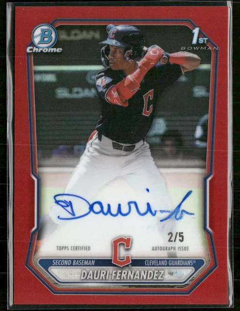 2026 Bowman Chrome Autographs Red Refractors Dauri Fernandez #/5 Auto #CPA-DF