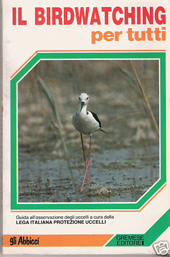 OSSERVAZIONE DEGLI UCCELLI _ LAMBERTINI: BIRDWATCHING PER TUTTI _ 1986 _ LIPU - Imagen 1 de 1