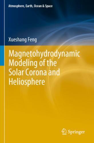 Thumbnail - Magnetohydrodynamic Modeling Of The Solar Corona And Heliosphere 6170