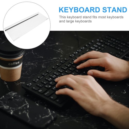 Desktop Keyboard Riser Pc Keyboard Stand Clear Acrylic Keyboard Tray - Afbeelding 11 van 12