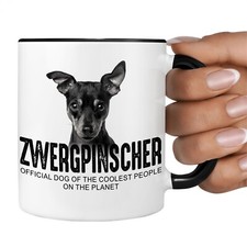 Zwergpinscher Pinscher Official Dog cool Tasse Kaffee lustig Kaffeebecher happy 