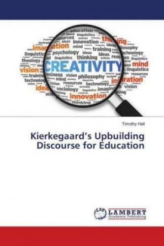 Thumbnail - Kierkegaard's Upbuilding Discourse For Education 3363