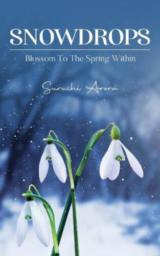 Thumbnail - Snowdrops By Arora, Suruchi