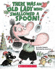There Was an Old Lady Who Swallowed a Spoon (There Was an Old Lady - VERY GOOD