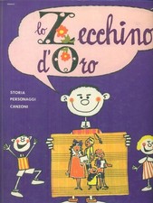 LO ZECCHINO D'ORO ROSSI FERNANDO FEDERICO MOTTA EDITORE 1968  RILEGATO