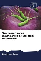 D-R Nuzhat Sial | Jepidemiologiq Zheludochno-Kishechnyh Parazitow | Taschenbuch