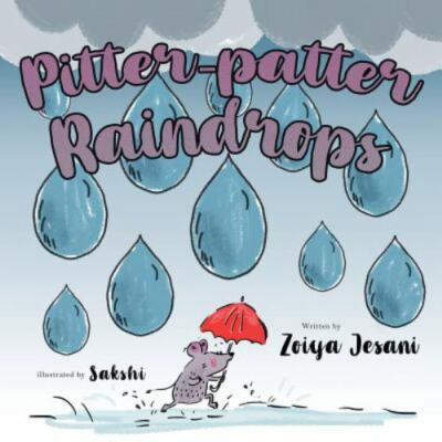 Pitter-patter Raindrops, Brand New, Free shipping in the US