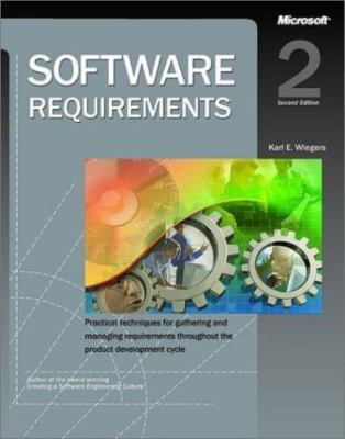 Software Requirements 2 - paperback, Karl Wiegers, 0735618798