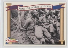 1992 Pacific World War II Along The March of Death #69 o1h