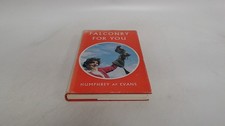 			Falconry for you, Humphrey Ap Evans, John Gifford, 1970, Hardcove		