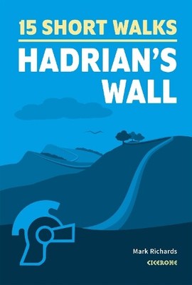 Mark Richards 15 Short Walks Hadrian's Wall (Paperback) (UK IMPORT)