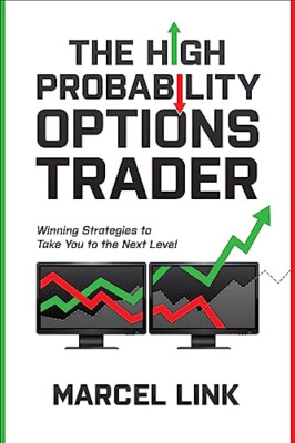 The High Probability Options Trader: Winning Strategies - Hardback NEW Link, Mar