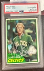 1981 Topps #4 Larry Bird  PSA 10 Auto Autograph