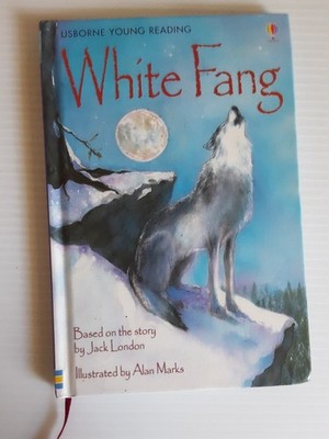 White Fang  Story  By Jack London Hardcover Usborne Young Reading Book Children