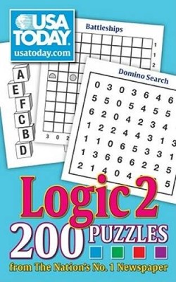 USA TODAY Logic 2: 200 Puzzles from The Nations No. 1 Newspaper (USA - VERY GOOD