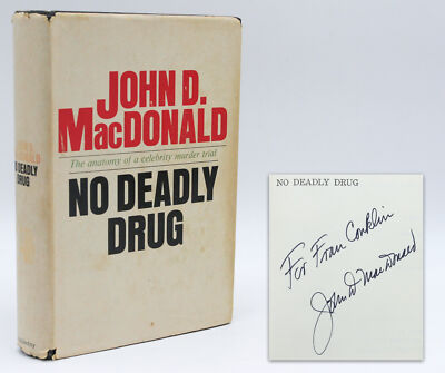 John D MacDonald NO DEADLY DRUG Celebrity Murder Trial 1968 1st ED w/DJ SIGNED