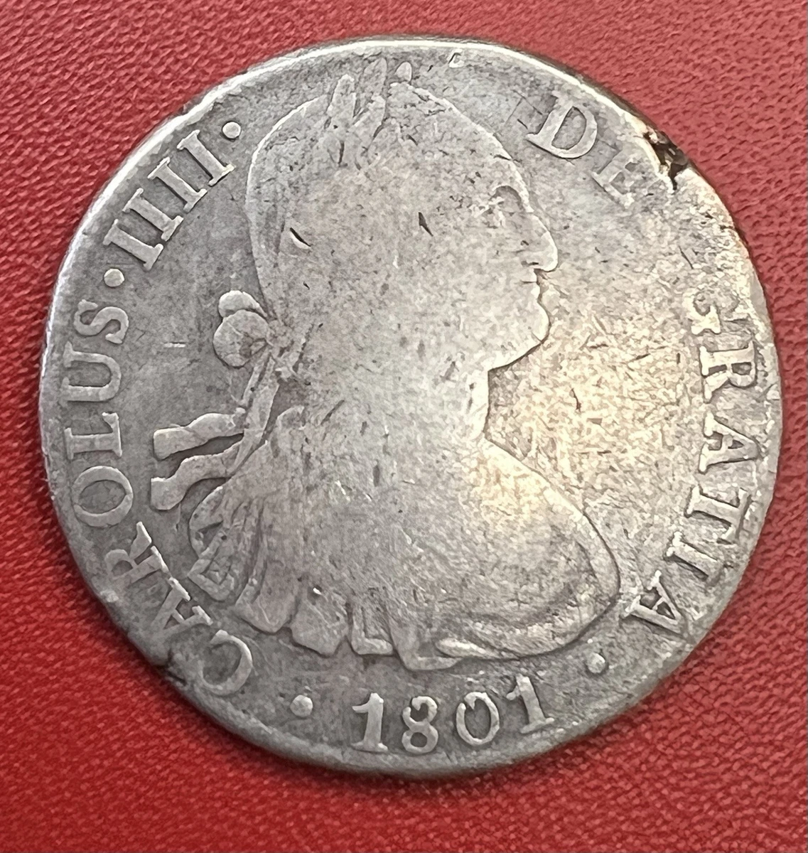 8 Reales Silver 1801 Year Colonial Mexico Coins (Pre - 1821) for