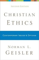 Norman L. Geisler | Christian Ethics - Contemporary Issues And Options | Buch
