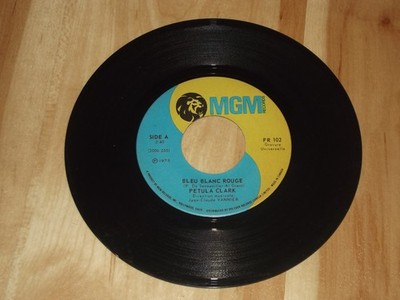 Petula Clark Bleu Blanc Rouge / Il est Temps Vinyl 7'' 45 RPM