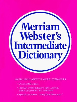 Merriam-Webster's Intermediate Dictionary