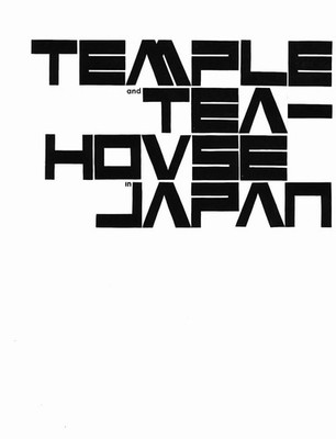 Temple and Teahouse in Japan by Werner Blaser (English) Hardcover Book
