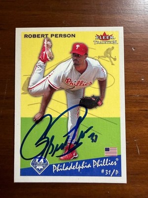 Signed 2002 Fleer Tradition - Robert Person 
