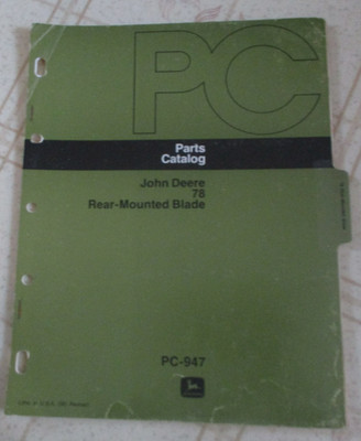 John Deere 78 rear blade Parts Catalog Manual PC-947