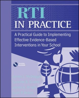RTI in Practice: A Practical Guide to Implementing Effective Evidence-Based