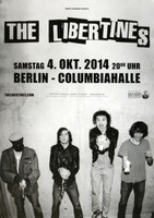 The Libertines - Time For Heros , Berlin 2014 | Konzertplakat | Poster