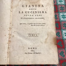 Cucina - Francesco Leonardi La Cuciniera Delle Alpi - Roma 1817 Prima Edizione