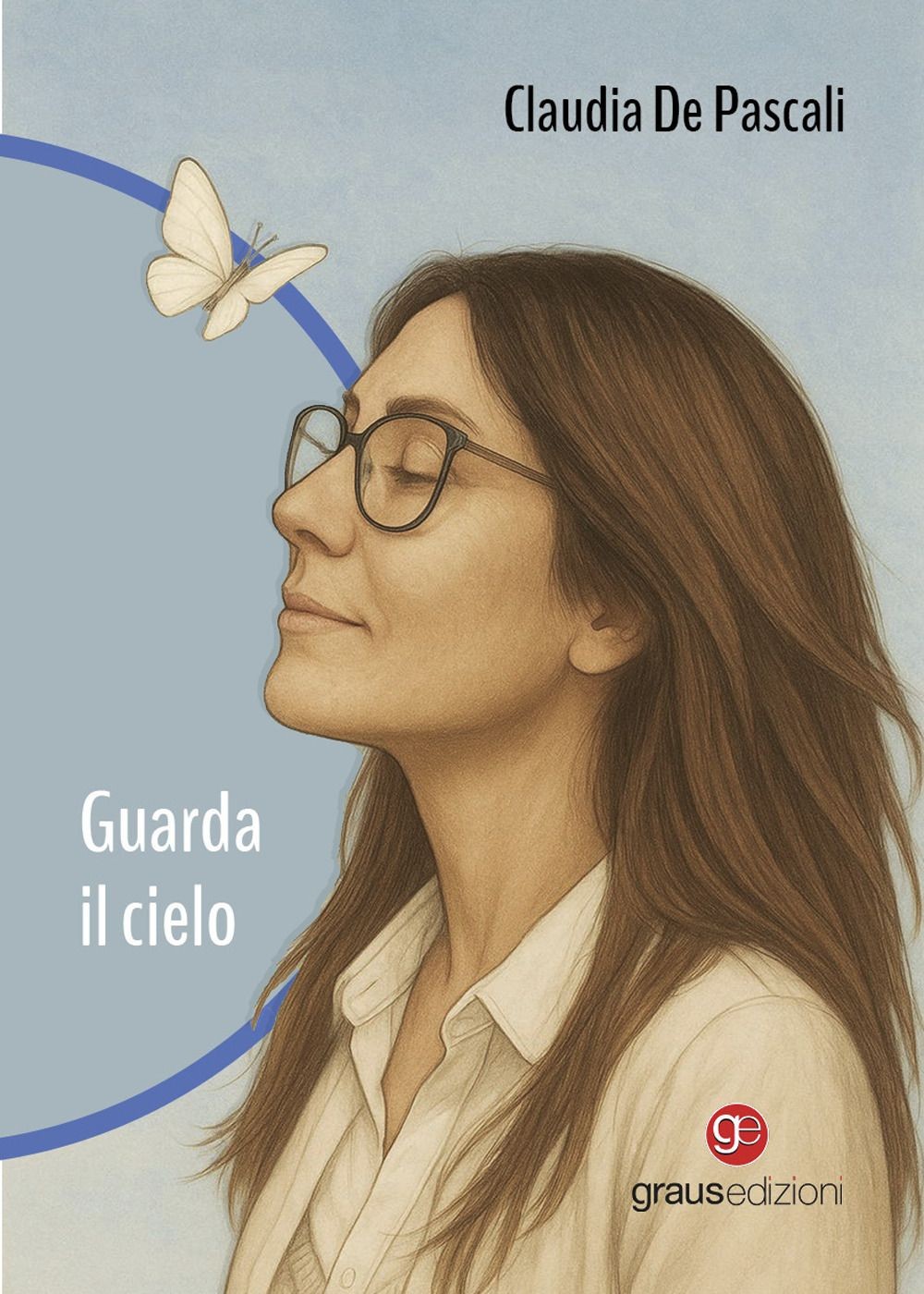Libri De Pascali Claudia - Guarda Il Cielo - Immagine 2