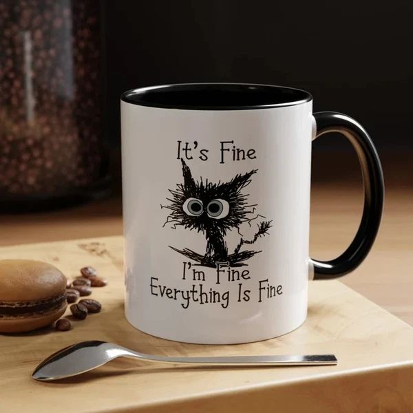 It's Fine I'm Fine Everything is Fine Coffee Mug Funny Humor Cartoon Gift 11 oz