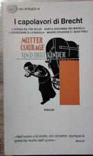 I capolavori di Brecht.