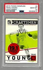 2019 PANINI DONRUSS BASKETBALL CARD #6 TRAE YOUNG PSA 10 LOW POP CRAFTSMEN HAWKS