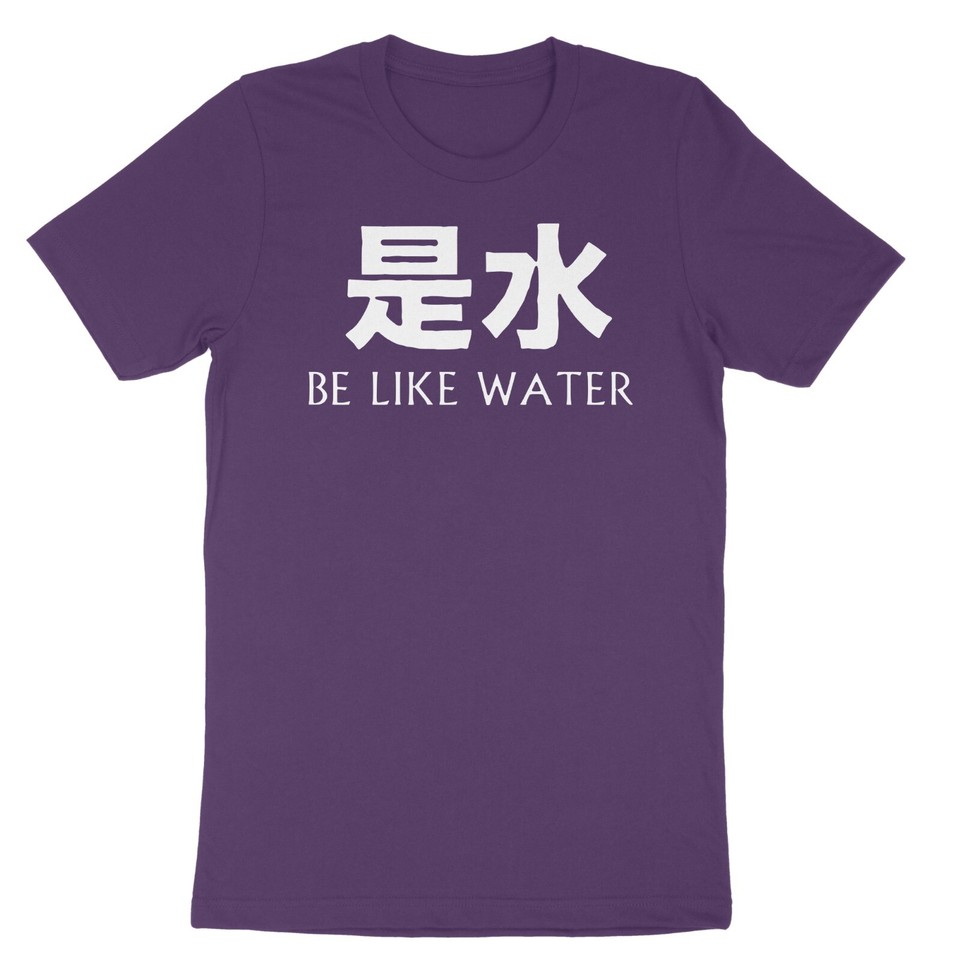 Be Like Water Definition By Bruce Lee Unisex Graphic Design Men s Tee T