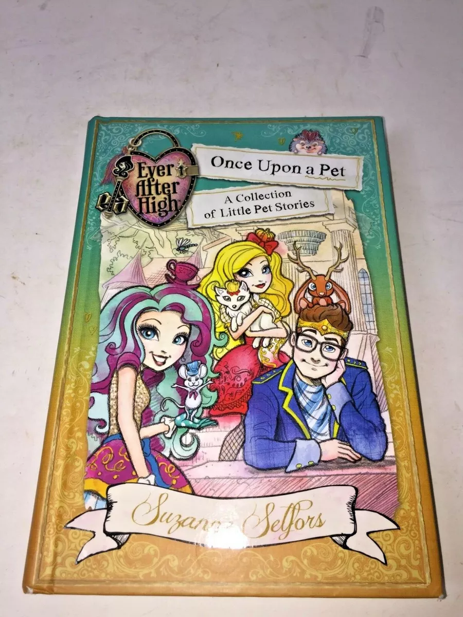 Lot Of 3 Ever After High Shannon Hale Suzanne Selfors Story Collection  Books Kid