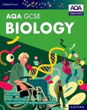 Oxford Smart AQA GCSE Sciences: Biology Student Book by Ann Fullick Paperback Bo