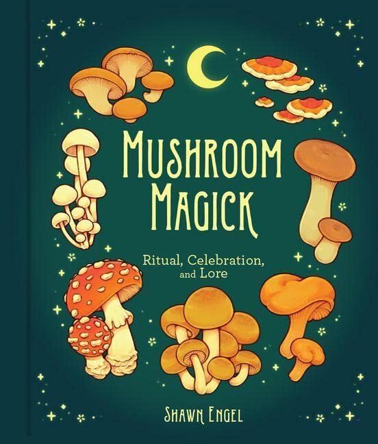 LIbri UK/US Shawn Engel - Mushroom Magick