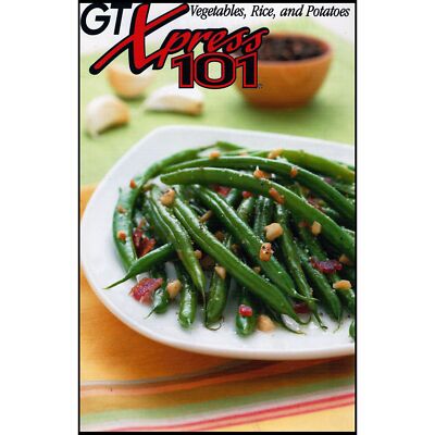 GT Xpress 101 - Vegatables, Rice, and Potatoes (Staple Bound Small Format Paperb