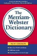 The Merriam-Webster Dictionary by Merriam-Webster: Used