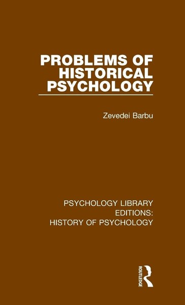 Zevedei Barbu | Problems Of Historical Psychology | Buch | Englisch (2019)-image